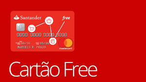 Cartão de Crédito Santander Free: Como funciona?